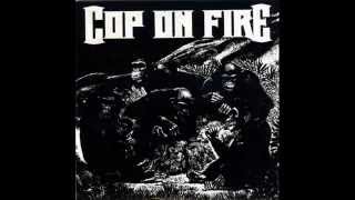 Cop On Fire - Tus Ilusiones Hacen De Ti Un Iluso E.P.
