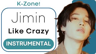 Download lagu Jimin Like Crazy Instrumental... mp3
