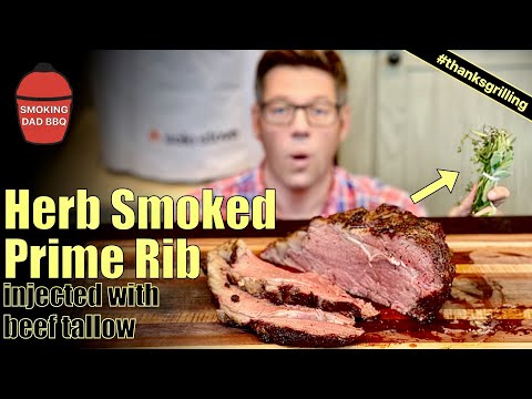 I SMOKED a prime rib with fresh HERBS, injected it...