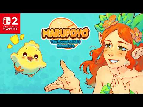 Marupoyo: The Round Chick's Adventure | Trailer | Nintendo Switch 2