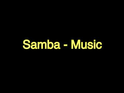 Samba - Music