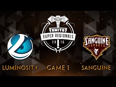 SMITE Super Regionals Day 4 - Luminosity vs. Sanguine (Game 1)