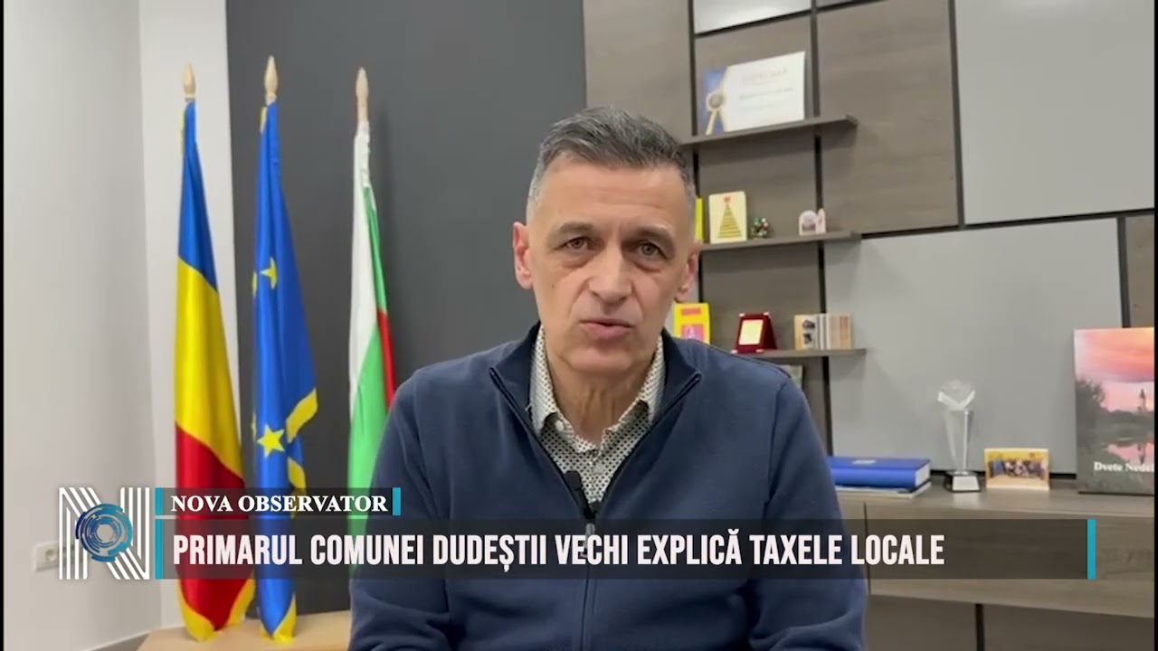 Primarul comunei Dudeștii Vechi explică taxele locale