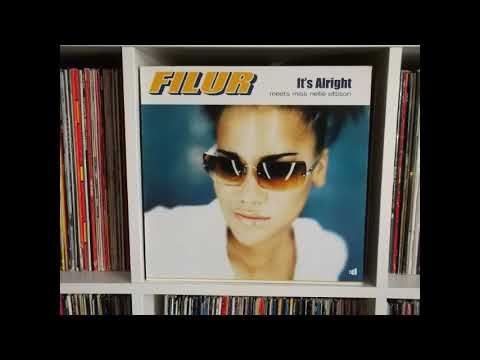 FILUR meets Miss Nellie Ettison - It's Alright (Club Version) 2000