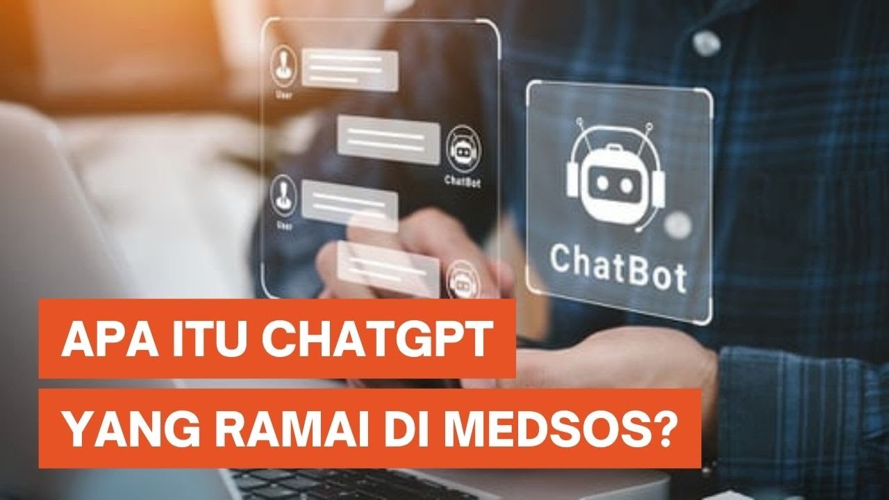 Apa Itu ChatGPT yang Ramai di Media Sosial?