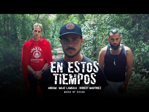 En estos tiempos (con Maat Lamgaia & Robert Martínez)