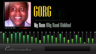 Gorg - My Rum (Big Band Riddim) [Soca 2014]