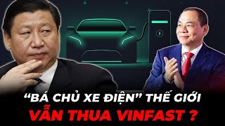 Xe điện Trung Quốc “đổ bộ” và Cuộc chiến với Vinfast ở Việt Nam?