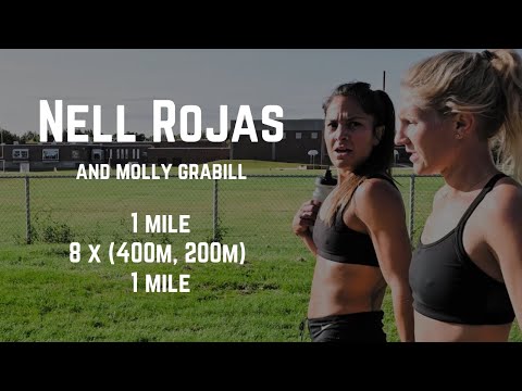 Nell Rojas - 1 mile, 8 x (400m, 200m), 1 mile