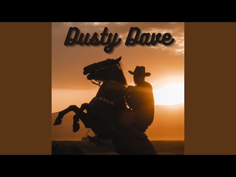 Dusty Dave