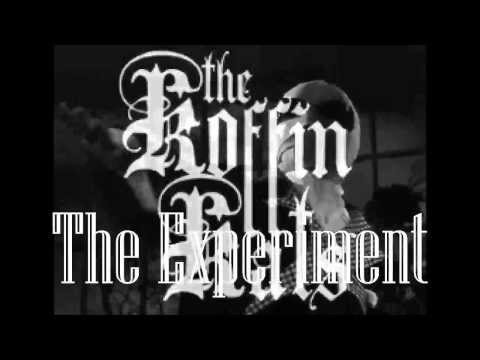 Koffin Kats: The Experiment