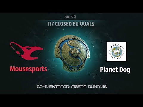 Mousesports vs Planet Dog (Ti7 EU closed Quals game 3)