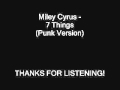 Miley Cyrus - 7 Things (Punk Version) 