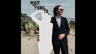 Matt Pond PA - Imagining Everything