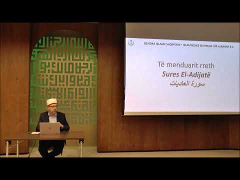 Hoxhë Rexhep Sulejmani - Të menduarit rreth sures EL-ADIJAT