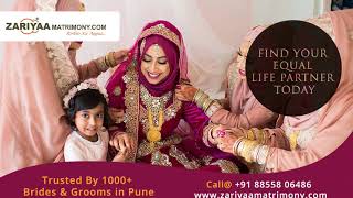 Mumbai Muslim Matrimony - zariyaamatrimony.com