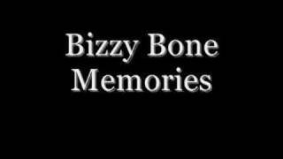 Bizzy Bone Memories