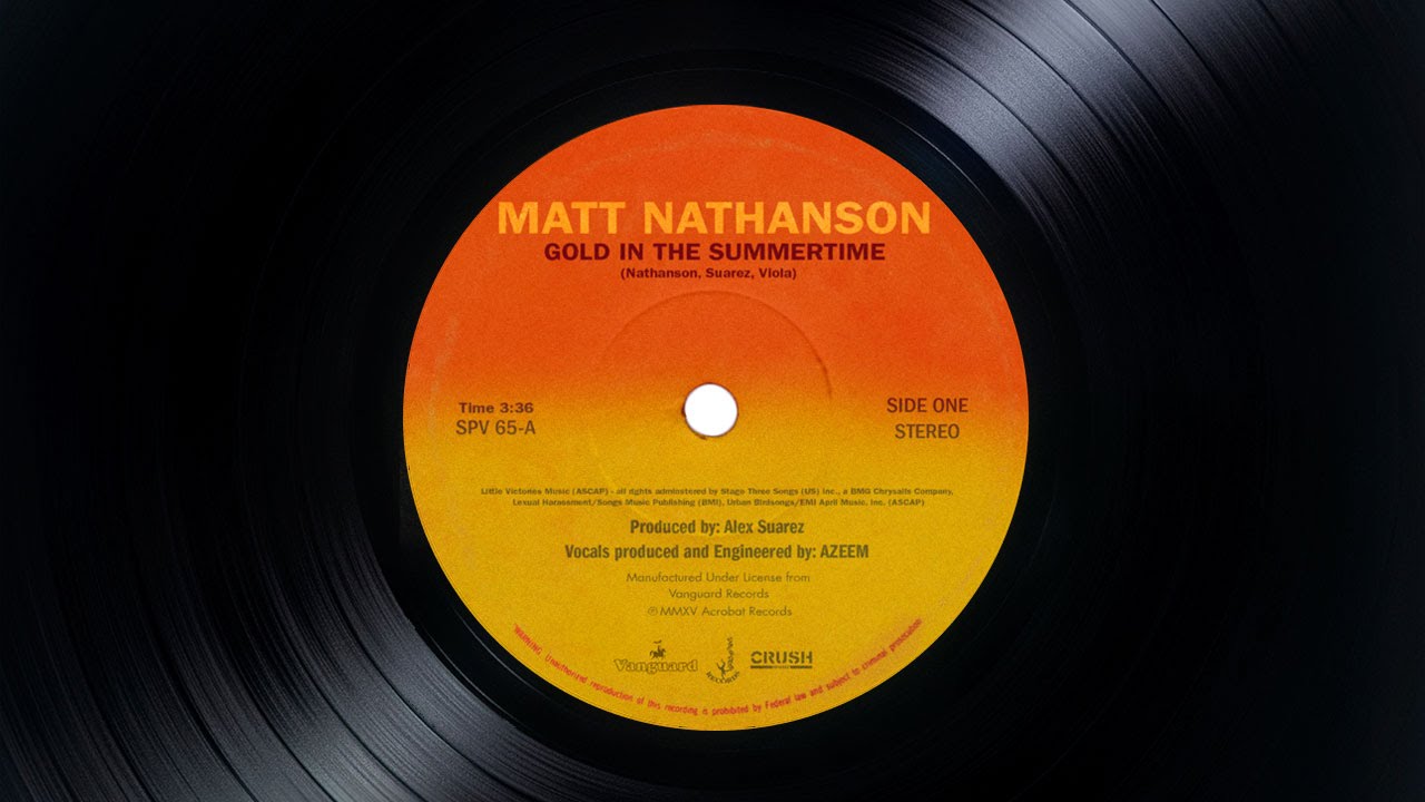 Matt Nathanson - Gold In The Summertime [AUDIO] - YouTube