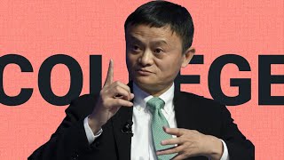 Don&#39;t Drop Out of College | Jack Ma