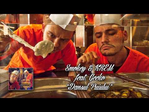 Smokey & KREM feat. Gecko - Dansul Puiului [Official Audio]