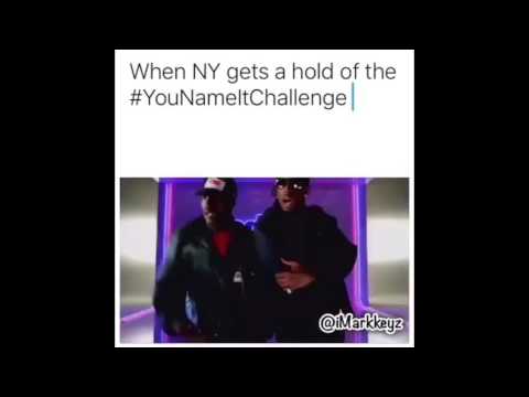 U NAME IT CHALLENGE: NYC GETS A HOLD OF THE YOU NAME IT CHALLENGE #NYEDITION