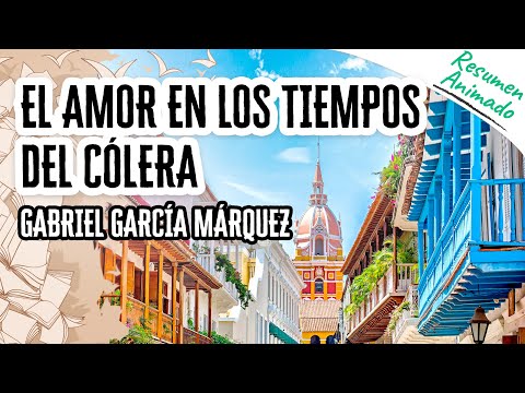 Love in the Time of Cholera by Gabriel García Márquez | Book Summaries