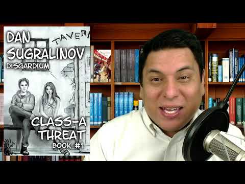 Class-A Threat (Disgardium Book #1) LitRPG Series