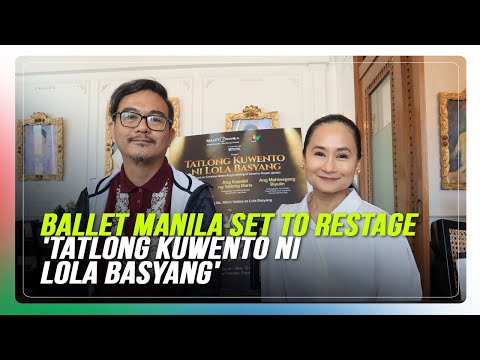 Ballet Manila set to restage 'Tatlong Kuwento ni Lola Basyang'