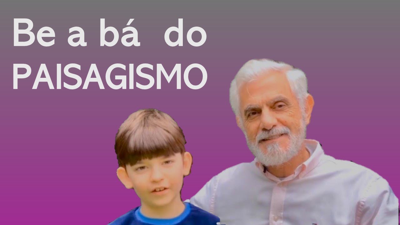 BE A BÁ DO PAISAGISMO - POR BENEDITO ABBUD