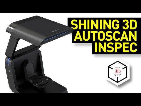 Shining 3D AutoScan Inspec Overview: High-Precision Desktop 3D Scanner