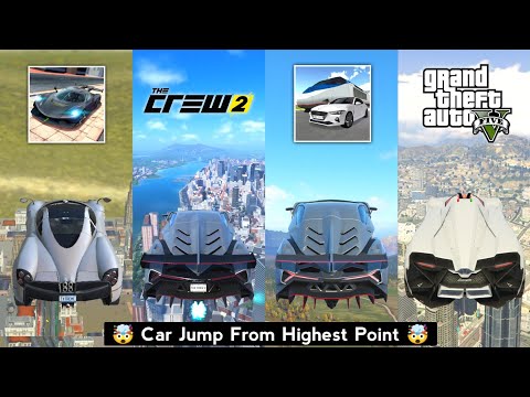 Car Jump From Highest Point Extreme Car Driving Simulator vs 3D Driving Class vs GTA 5 vs The Crew 2