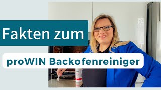 Fakten zum Backofenreiniger & Burnex von proWIN