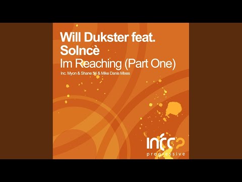 Im Reaching (Myon & Shane 54 Remix)