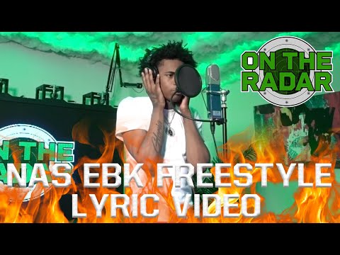 NAS EBK Freestyle (Lyric Video) (Edited By @Nate572)
