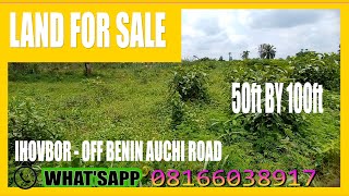 LAND FOR SALE IN BENIN CITY,  EDO STATE -  NIGERIA - IHOVBOR - OFF AUCHI BY-PASS