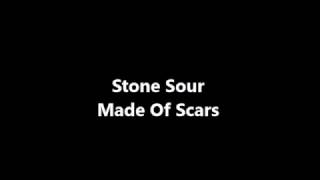 Stone Sour - Made of Scars (karaoke)