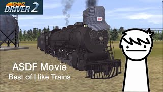 Asdf movie Best of I Like Trains (Trainz remake)