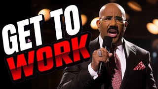 GET TO WORK - Motivational Speech