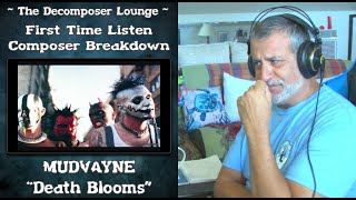 Old Composer REACTS to Mudvayne Death Blooms // Nu Metal Reactions //The Decomposer Lounge