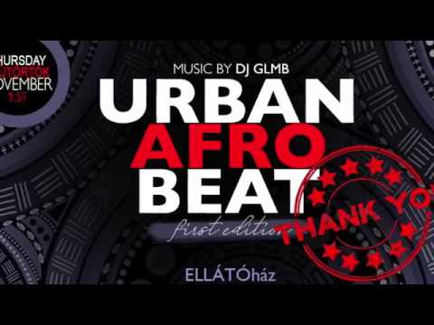 Urban Afro Beat Party - 1st. edition