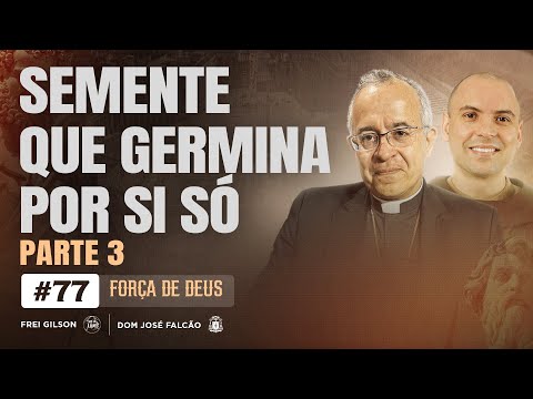 FORÇA  DE  DEUS 77