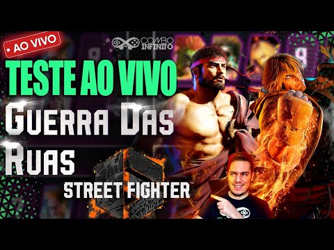 GUERRA DAS RUAS Street Fighter 6 - Episódio PILOTO - O TESTE DE FORMATO e Apresentação das Regras!