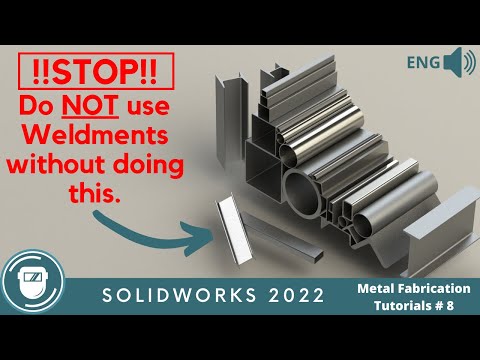 SOLIDWORKS WELDMENT Tutorial #8 // Do not use WELDMENT PROFILES without doing these 5 steps?