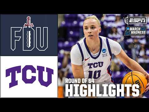 Round of 64: Fairleigh Dickinson vs. TCU | Women's NCAA Tournament | Full Game Highlights