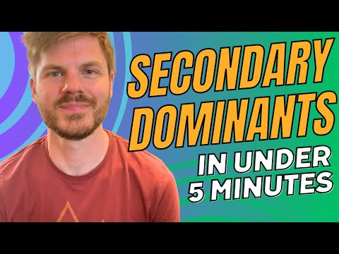 Secondary Dominants Explained in Under 5 Minutes | Music Theory Quick Guide