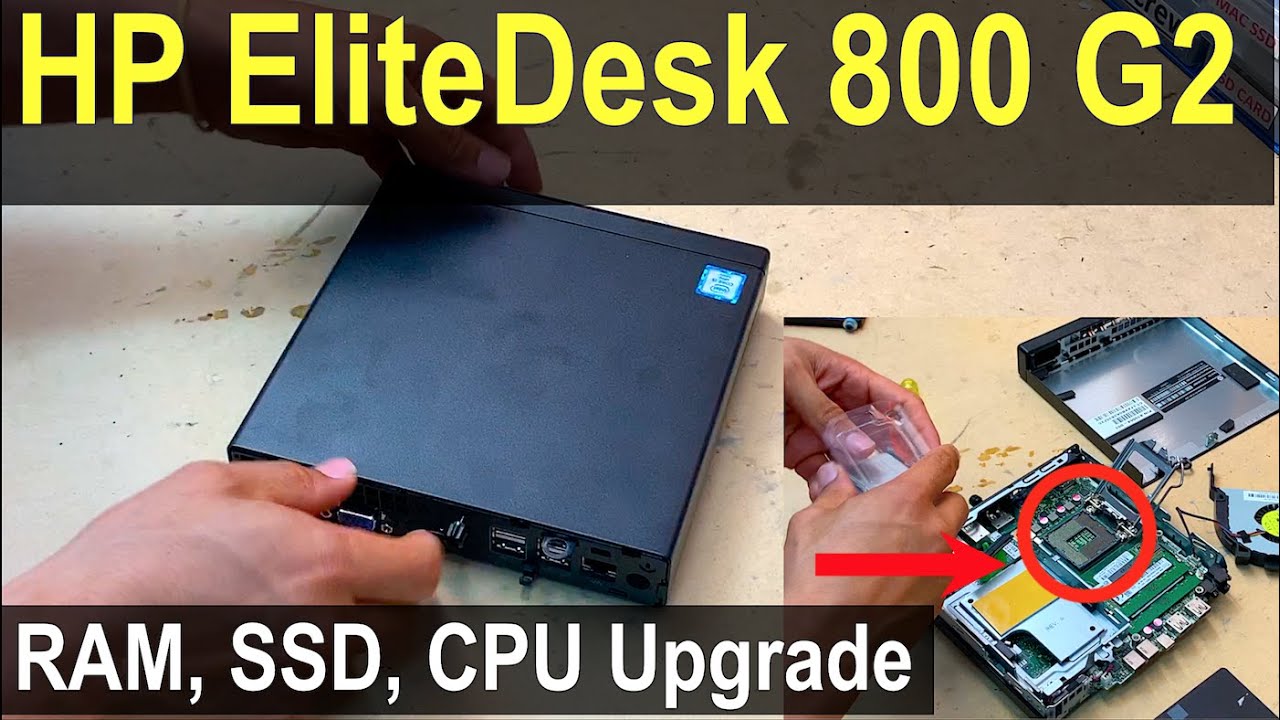 How to Upgrade: HP EliteDesk 800 G2 Mini CPU Upgrade to i7 | Upgrading RAM & SSD to max