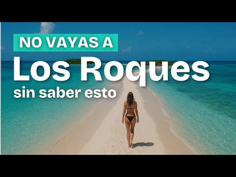 🇻🇪 10 UNMISSABLE Tips for Visiting LOS ROQUES (Venezuela 2025)