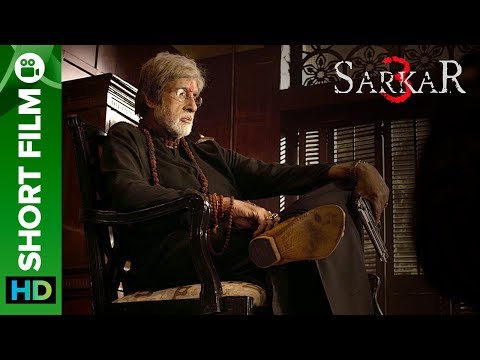 Sarkar 3 | Short Film | Special Edition | Full Movie Live On Eros Now Sarkar 3 | Short Film | Special Edition | Full Movie Live On Eros Now