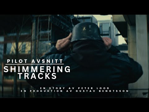 Shimmering Tracks - pilot