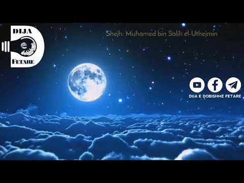 Si të llogaritesh se je falur gjatë gjithë natës? — Shejh Muhamed bin Salih el-Uthejmin